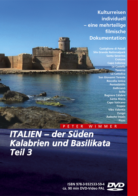 ITALIEN - der S&uuml;den, Kalabrien und Basilikata, Teil 3 - Peter Wimmer