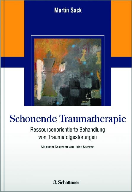 Schonende Traumatherapie - Martin Sack