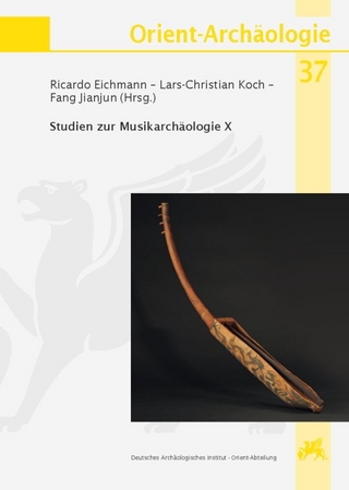 Studien zur Musikarchäologie / Studien zur Musikarchäologie X