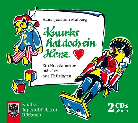 Knurks hat doch ein Herz - Hans J Malberg