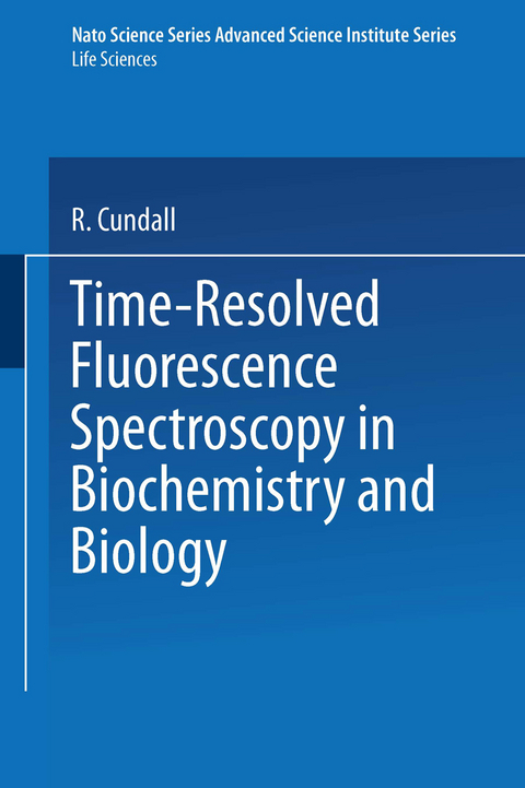 Time-Resolved Fluorescence Spectroscopy in Biochemistry and Biology - 