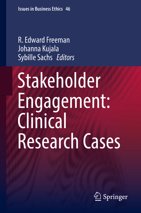 Stakeholder Engagement: Clinical Research Cases - 