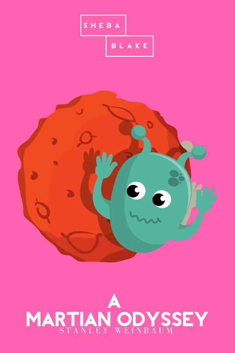 A Martian Odyssey | The Pink Classics - Stanley Weinbaum, Sheba Blake