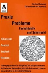 Praxis Probleme Fachdidaktik und Schulrecht