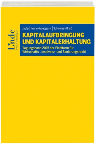Kapitalaufbringung und Kapitalerhaltung