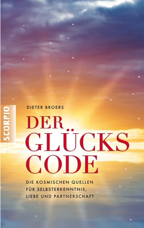 Der Glückscode -  Dieter Broers