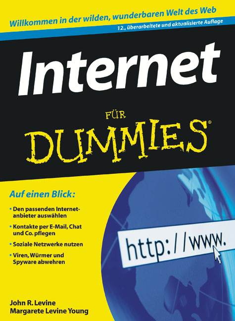 Internet f&uuml;r Dummies - John R. Levine, Margaret Levine Young