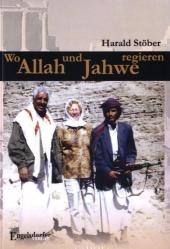 Wo Allah und Jahwe regieren