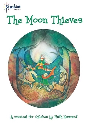 The Moon Thieves - Ruth Kenward