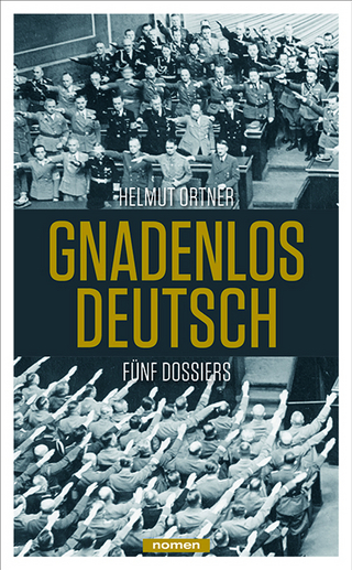 Gnadenlos Deutsch
