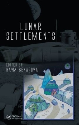 Lunar Settlements - 