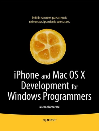 IPhone and Mac OS X Development for Windows Programmers