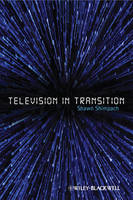 Television in Transition - Shawn Shimpach