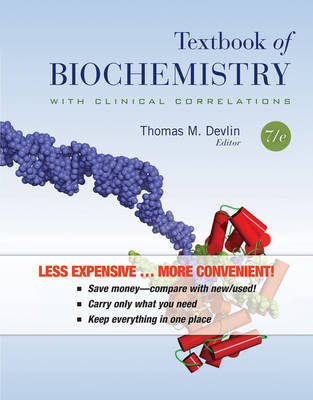 Textbook of Biochemistry with Clinical Correlations - 