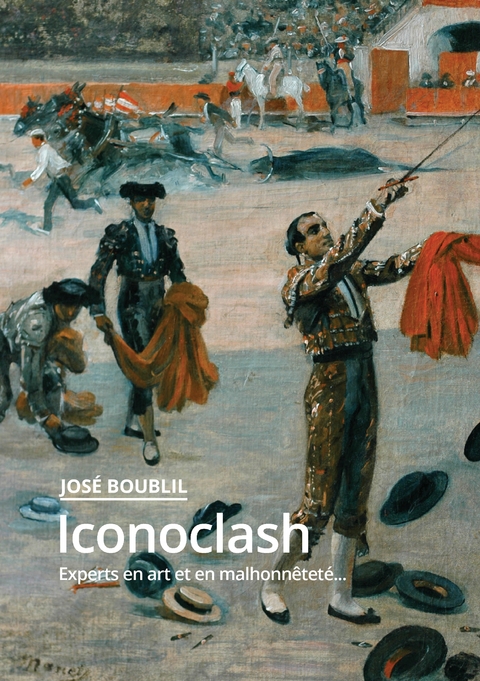 Iconoclash - Jos&eacute; Boublil