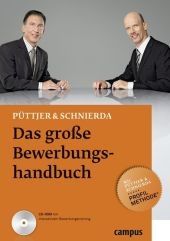 Das gro&szlig;e Bewerbungshandbuch - Christian P&uuml;ttjer, Uwe Schnierda