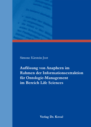 Auflösung von Anaphern im Rahmen der Informationsextraktion für Ontologie-Management im Bereich Life Sciences