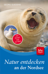 Natur entdecken an der Nordsee