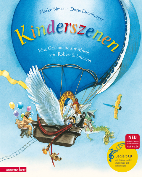 Kinderszenen (Das musikalische Bilderbuch mit CD und zum Streamen) - Marko Simsa