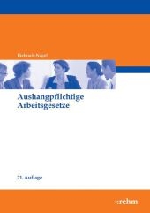 Aushangpflichtige Arbeitsgesetze - Hannelore Biebrach-Nagel