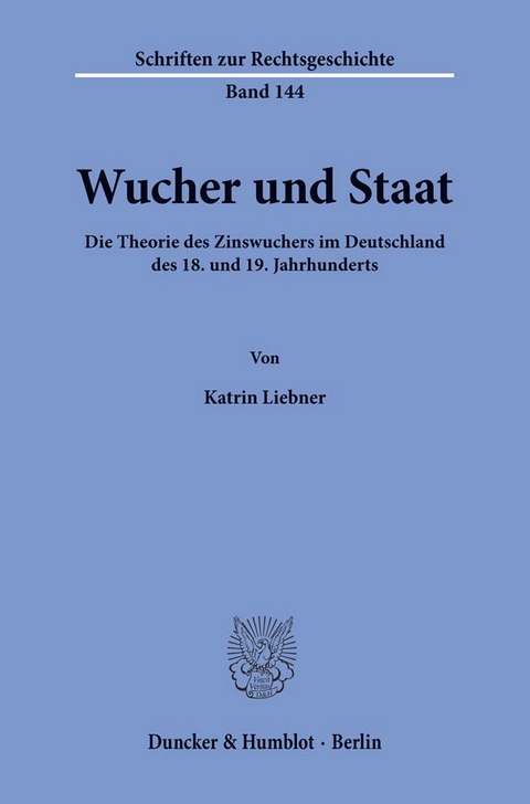Wucher und Staat. - Katrin Liebner