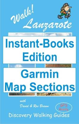 Walk! Lanzarote Tour and Trail Map Sections for Garmin GPS - David Brawn