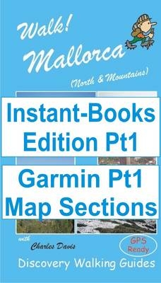 Walk! Mallorca N and M+W Pt1 Tour and Trail Map Sections for Garmin GPS