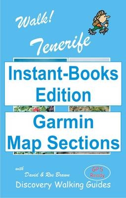 Walk! Tenerife Tour and Trail Map Sections for Garmin GPS - David Brawn