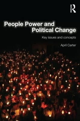 People Power and Political Change - April Carter