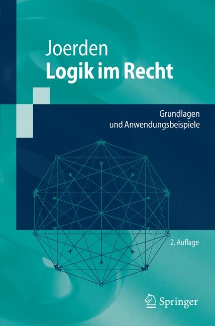 Logik im Recht - Jan C. Joerden