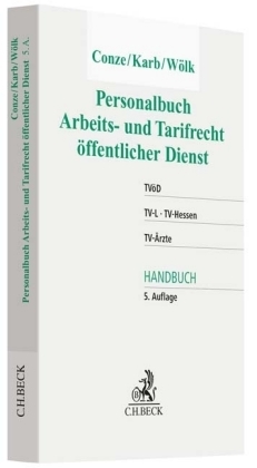 Personalbuch Arbeits- und Tarifrecht &ouml;ffentlicher Dienst - Peter Conze, Svenja Karb, Wolfgang W&ouml;lk