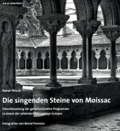 Die singenden Steine von Moissac