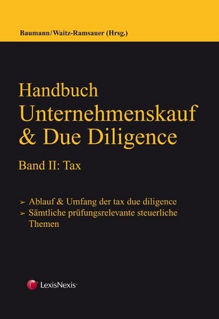 Handbuch Unternehmenskauf & Due Diligence, Band II: tax