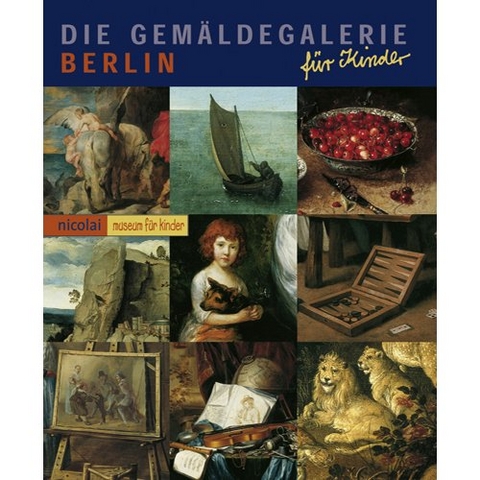 Die Gem&auml;ldegalerie Berlin - Cornelia Vossen