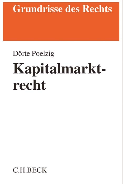 Kapitalmarktrecht - D&ouml;rte Poelzig