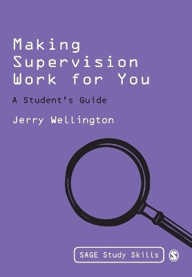 Making Supervision Work for You - Jerry Wellington
