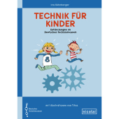 Technik f&uuml;r Kinder - Iris K&uuml;hnberger