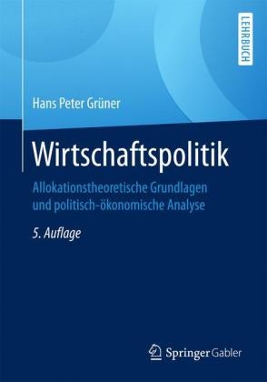 Wirtschaftspolitik - Hans Peter Gr&uuml;ner