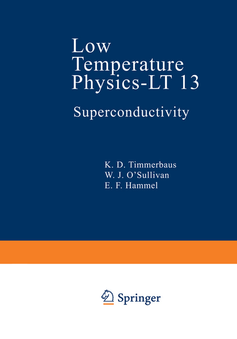 Low Temperature Physics-LT 13 - K. D. Timmerhaus, W. J. O&rsquo;Sullivan, E. F. Hammel