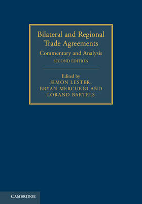 Bilateral and Regional Trade Agreements: Volume 1 - 