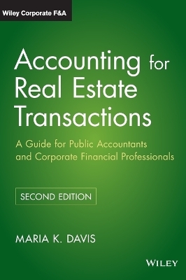 Accounting for Real Estate Transactions - Maria K. Davis