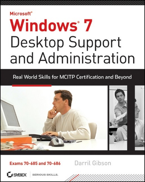 Windows 7 Desktop Support and Administration - Darril Gibson