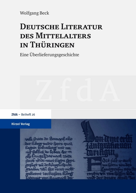Deutsche Literatur des Mittelalters in Th&uuml;ringen -  Wolfgang Beck