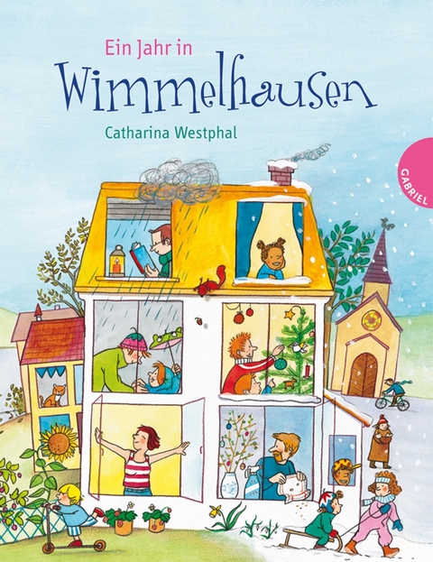 Ein Jahr in Wimmelhausen - Catharina Westphal