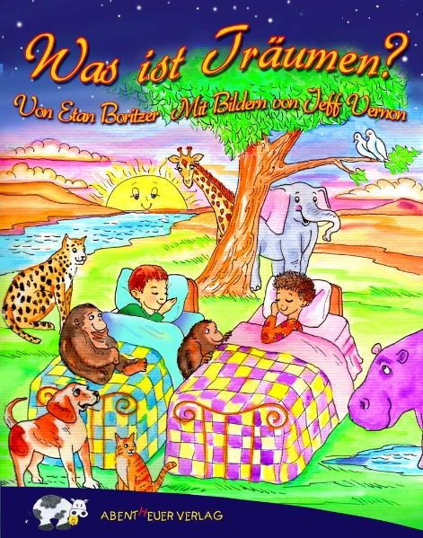 Was ist Tr&auml;umen? - Etan Boritzer