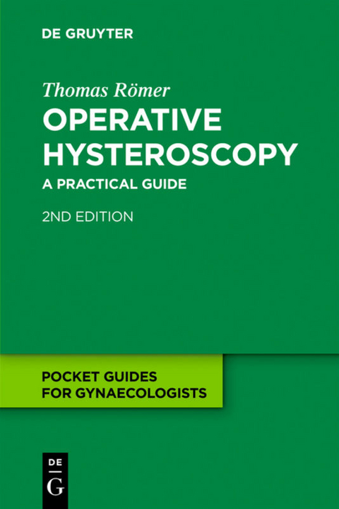 Operative Hysteroscopy - Thomas R&ouml;mer