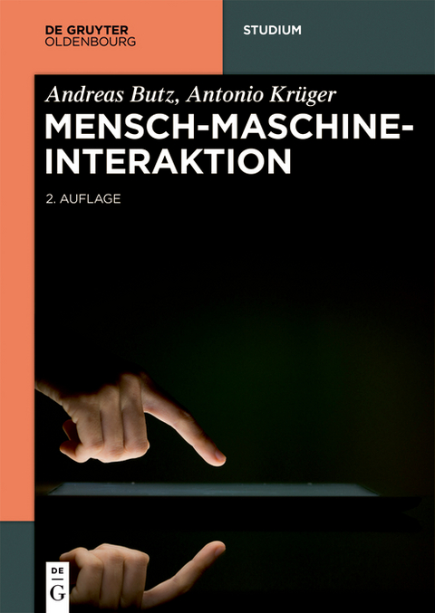 Mensch-Maschine-Interaktion - Andreas Butz, Antonio Kr&uuml;ger