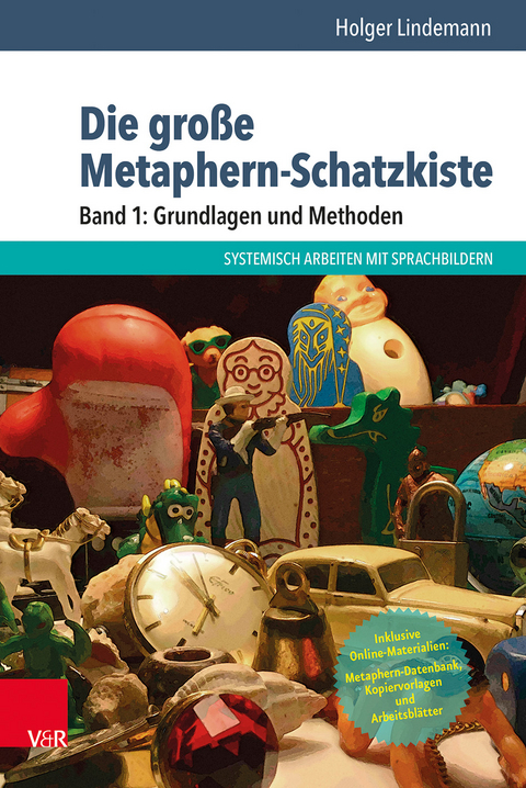 Die gro&szlig;e Metaphern-Schatzkiste - Holger Lindemann