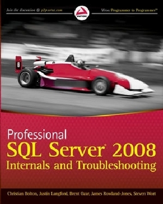 Professional SQL Server 2008 Internals and Troubleshooting