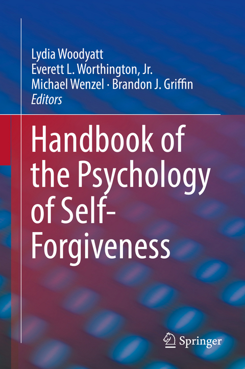 Handbook of the Psychology of Self-Forgiveness - 